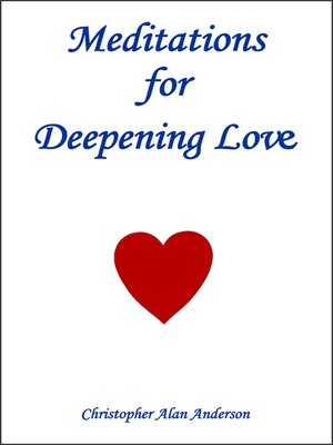 cover image of Meditations for Deepening Love